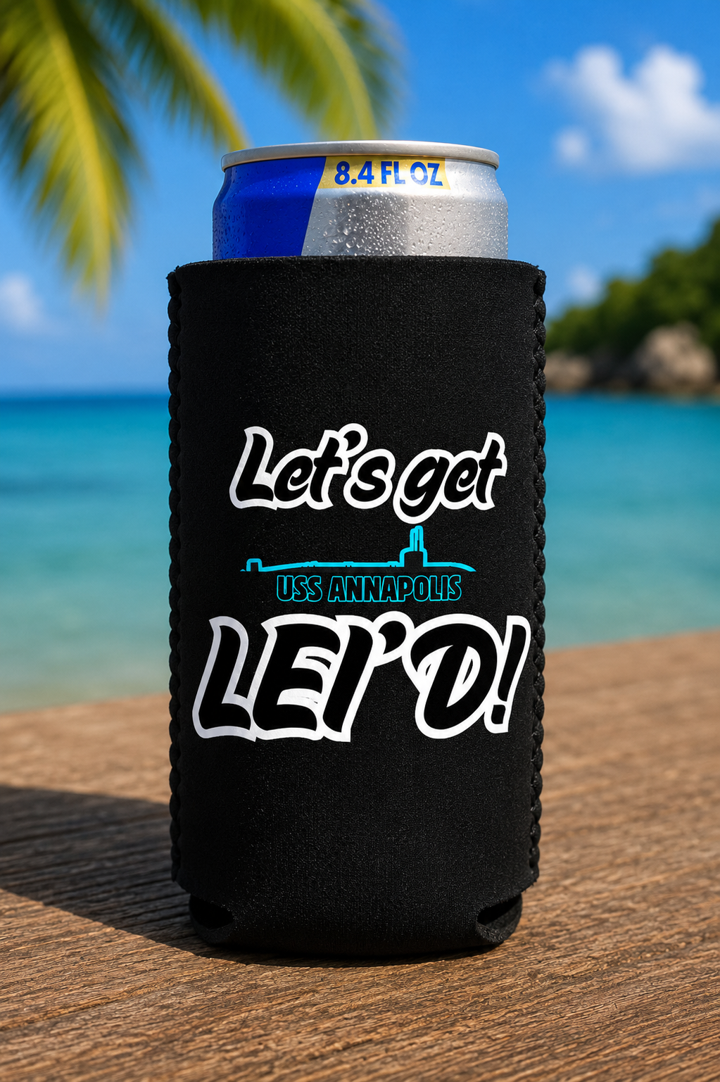 Let's Get Lei'd Can Coolers